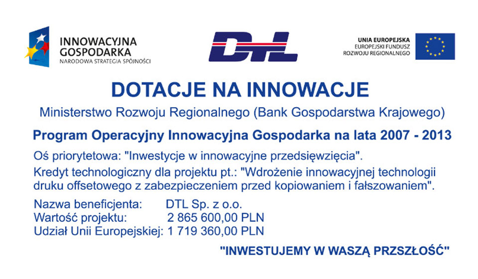 EU project no. 3 information board, Innovative Economy Operational Programme, implementation of offset printing technology, Drukarnia DTL